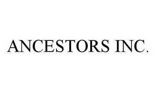 ANCESTORS INC.