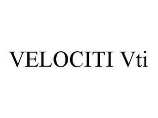 VELOCITI VTI