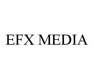 EFX MEDIA