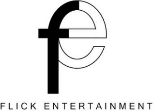 FE FLICK ENTERTAINMENT