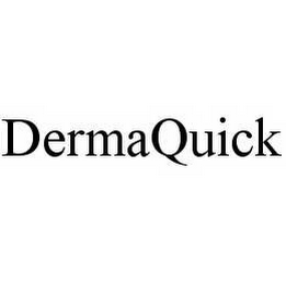 DERMAQUICK