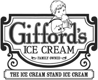 GIFFORD'S ICE CREAM FAMILY OWNED THE ICE CREAM STAND ICE CREAM