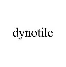 DYNOTILE