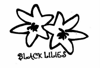 BLACK LILIES