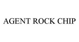 AGENT ROCK CHIP