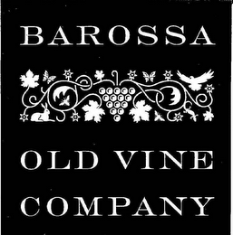 BAROSSA OLD VINE COMPANY