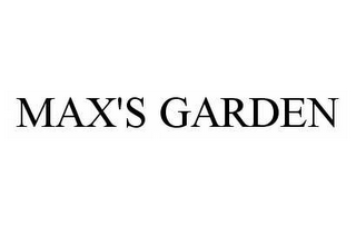 MAX'S GARDEN