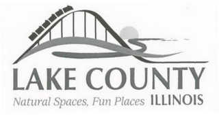 LAKE COUNTY ILLINOIS NATURAL SPACES, FUN PLACES