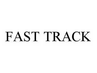 FAST TRACK