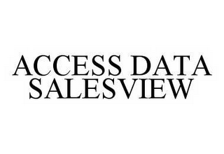 ACCESS DATA SALESVIEW