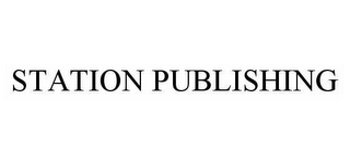 STATION PUBLISHING