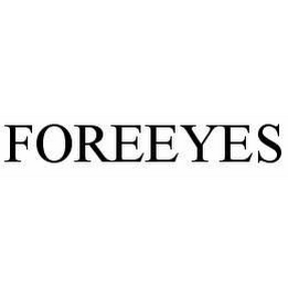 FOREEYES