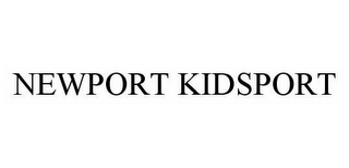 NEWPORT KIDSPORT
