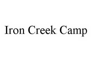 IRON CREEK CAMP