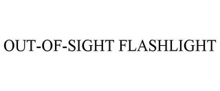 OUT-OF-SIGHT FLASHLIGHT