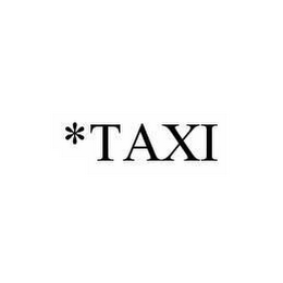 *TAXI