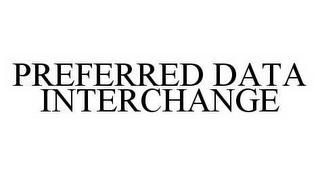 PREFERRED DATA INTERCHANGE