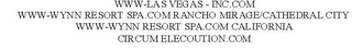 WWW-LAS VEGAS - INC.COM WWW-WYNN RESORT SPA.COM RANCHO MIRAGE/CATHEDRAL CITY WWW-WYNN RESORT SPA.COM CALIFORNIA CIRCUM ELECOUTION.COM