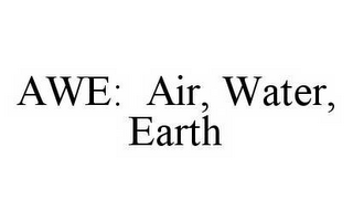 AWE: AIR, WATER, EARTH