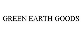 GREEN EARTH GOODS