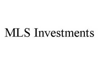 MLS INVESTMENTS