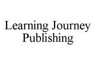 LEARNING JOURNEY PUBLISHING