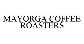 MAYORGA COFFEE ROASTERS