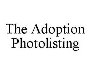 THE ADOPTION PHOTOLISTING