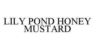 LILY POND HONEY MUSTARD