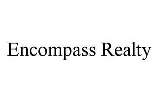 ENCOMPASS REALTY