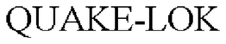 QUAKE-LOK
