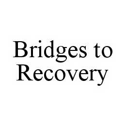 BRIDGES TO RECOVERY