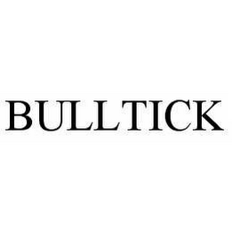 BULLTICK