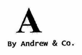 A BY ANDREW & CO.