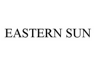 EASTERN SUN