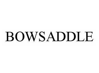 BOWSADDLE