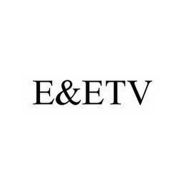 E&ETV