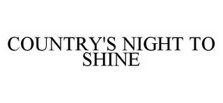 COUNTRY'S NIGHT TO SHINE