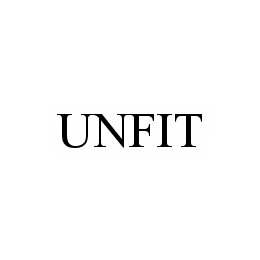 UNFIT