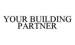 YOUR BUILDING PARTNER