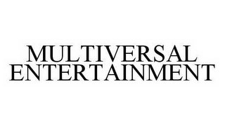 MULTIVERSAL ENTERTAINMENT