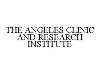 THE ANGELES CLINIC AND RESEARCH INSTITUTE