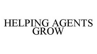 HELPING AGENTS GROW