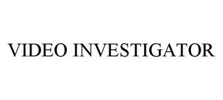 VIDEO INVESTIGATOR