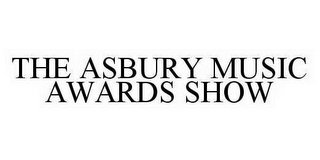 THE ASBURY MUSIC AWARDS SHOW