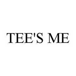 TEE'S ME