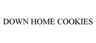 DOWN HOME COOKIES