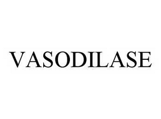 VASODILASE