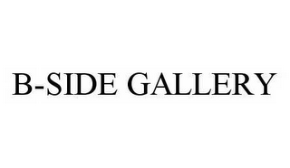 B-SIDE GALLERY