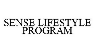 SENSE LIFESTYLE PROGRAM